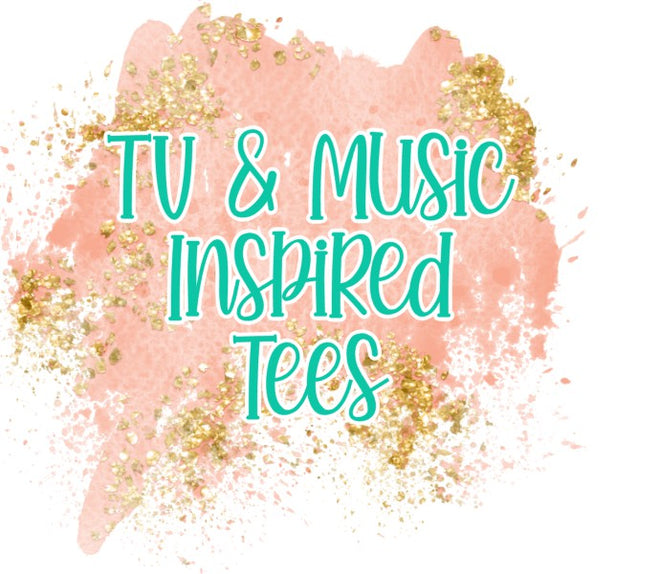 TV &amp; Music Inspired Tees