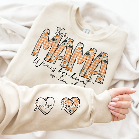This MAMA wears her heart on the sleeve sweatshirt
