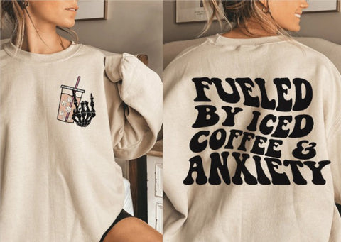 Fueled by iced coffee & anxiety tee