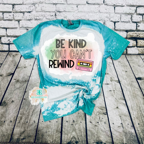 Be Kind You Cant Rewind Tape Bleached Tee
