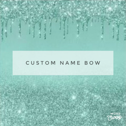 Custom name bow