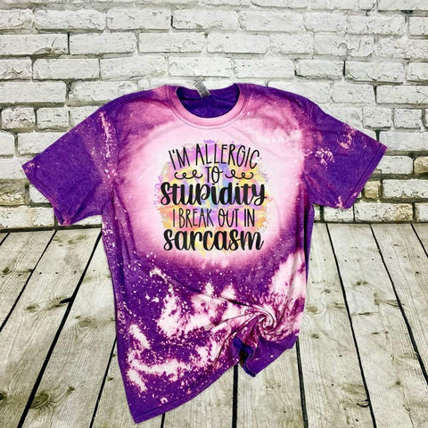 Allergic to stupidity bleached tee