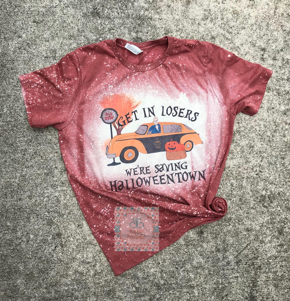 Get In Losers We're Saving Halloweentown Bleached tee