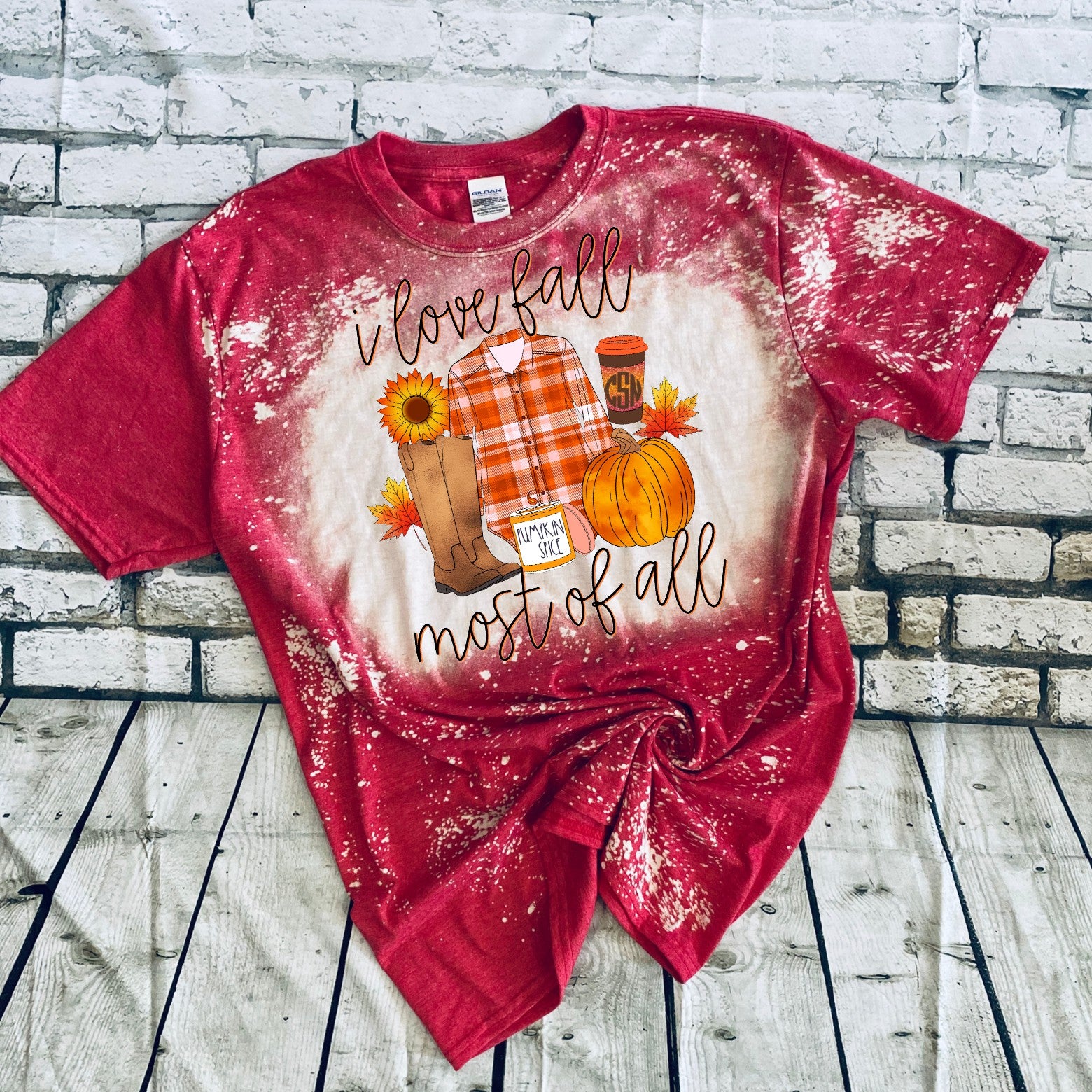 i love Fall Most of All bleached tee