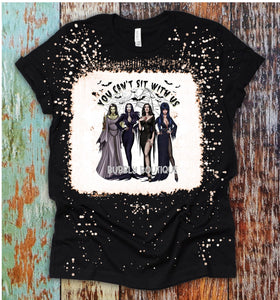You Can't Sit With Us bleached tee
