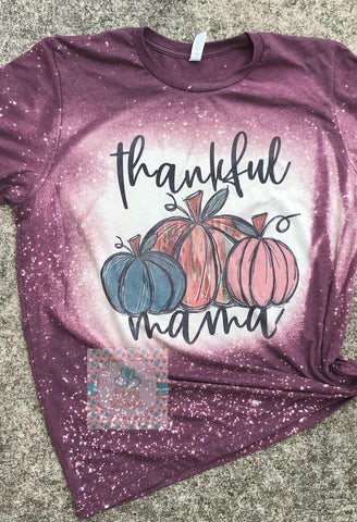 Thankful Mama Pumpkin Bleached Tee