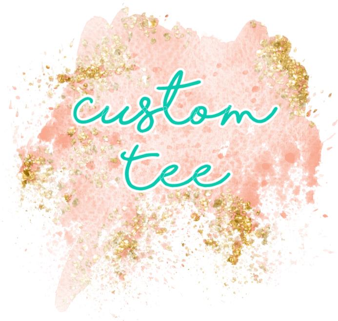 Custom Tee