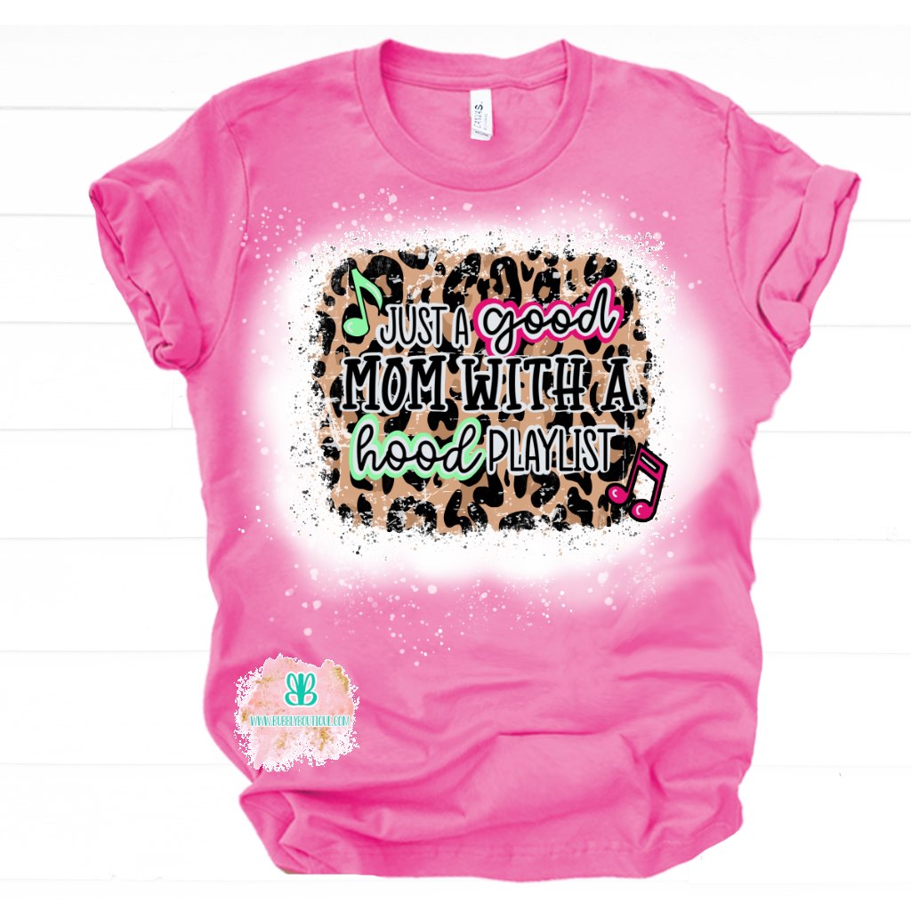 Good Mama Hood Playlist Bleached Tee