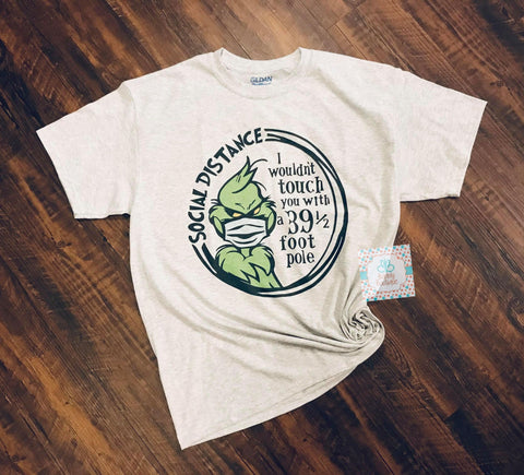 Grinch Social Distancing Tee