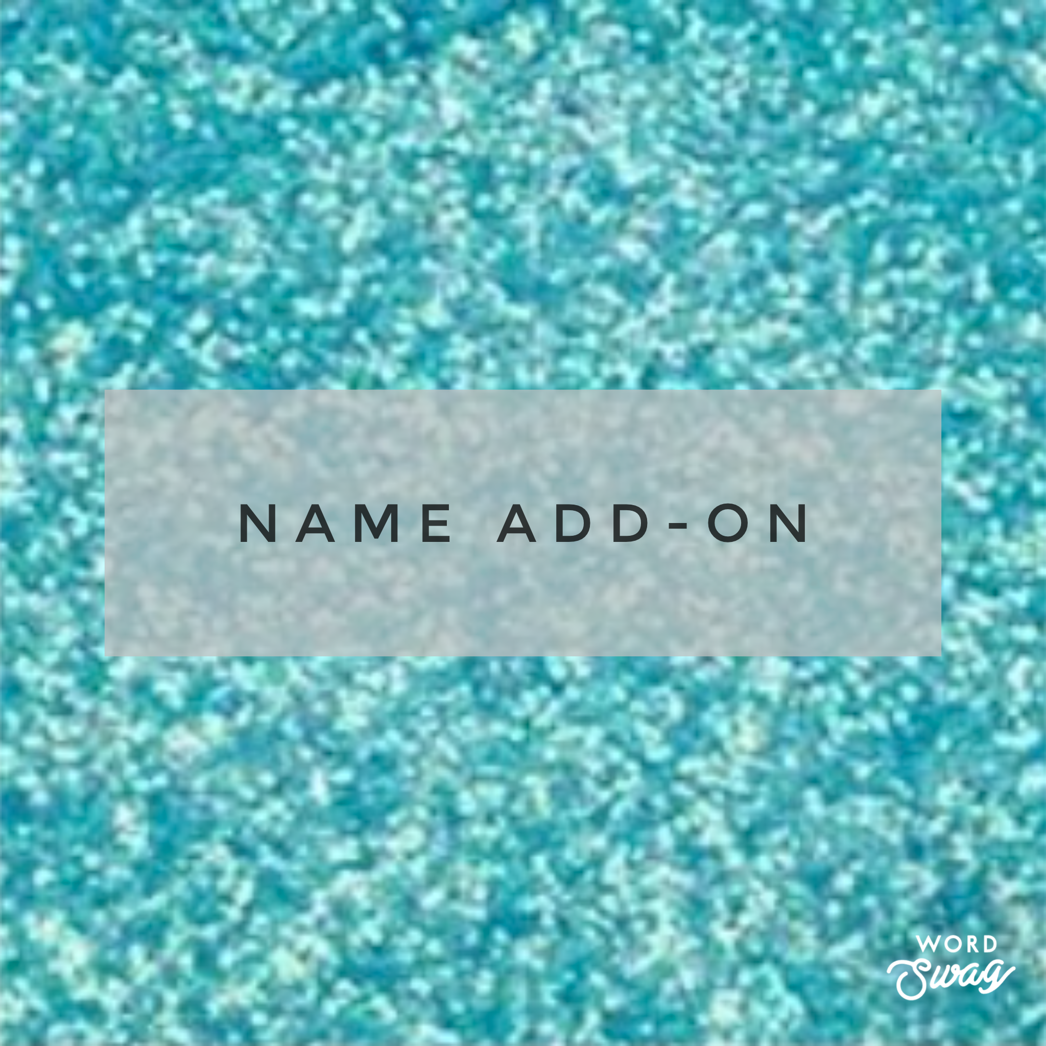 Name add on
