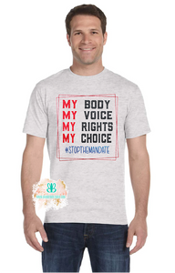 My Body My Choice Vaccine Unisex Tee