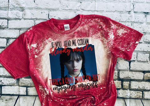 Enjoying myself Wednesday bleached tee
