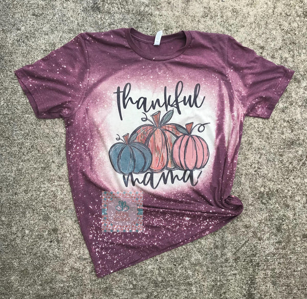 Thankful Mama Pumpkin Bleached Tee